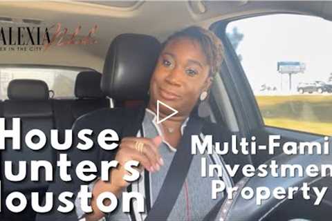 HOUSTON HOUSE HUNTERS |Multi-family  | Investment Property