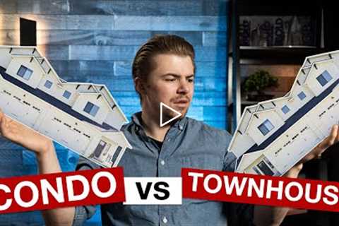 Condo vs Townhouse - What's the Difference?