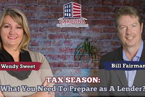 116 Tax Season: What You Need To Prepare as A Lender