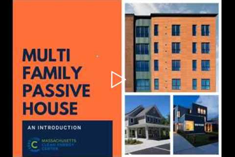 An Introduction to Multi Family Passive House