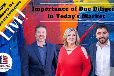 229 Importance Of Due Diligence In Today's Market | REI Show - Hard Money for Real Estate Investors