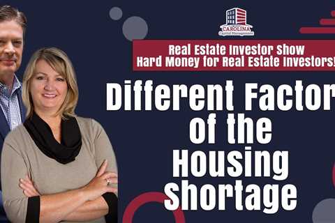 Different Factors of the Housing Shortage