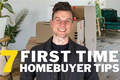 First Time Homebuyer Tips 2022 | Buying A House