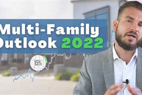 Multifamily Housing Outlook 2022