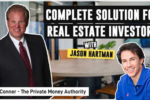 Jason Hartman's Complete Solution for Real Estate Investors with Jay Conner