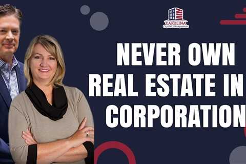 Never Own Real Estate In A Corporation | Passive Accredited Investor Show