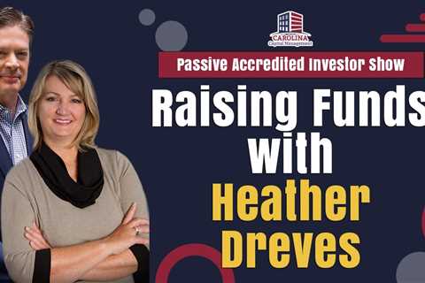 Raising Funds with Heather Dreves