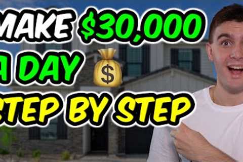 How to Make $1,000 a Day Wholesaling Real Estate (Step by Step)