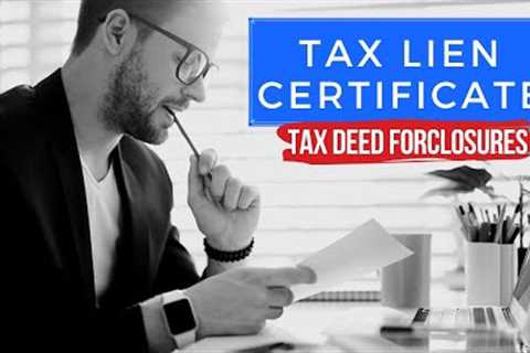 Ultimate Tax Lien Certificate Tutorial Training: + Tax Deed Foreclosures!