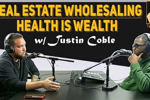 How to make money in Real Estate with no money and no credit. W/ Justin Coble.