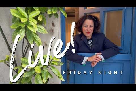 Friday Night LIVE with Parisienne Farmgirl | Let''s Visit!