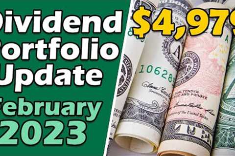 Dividend Growth Income Portfolio Update for February 2023 | Dividend Stocks I Purchased