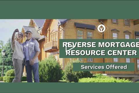 Services Offered | Reverse Mortgage Resource Center