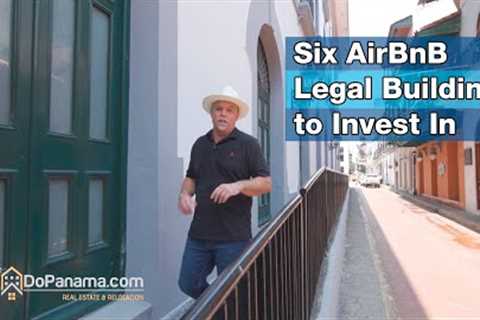 Six AirBnB Legal Buildings To Invest In - Do Panama Real Estate & Relocation