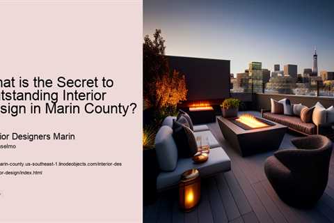what-is-the-secret-to-outstanding-interior-design-in-marin-county