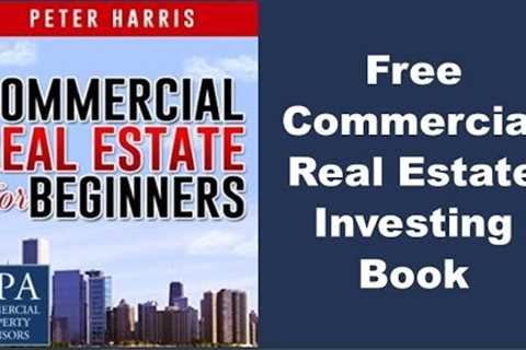 Free Commercial Real Estate Investing Book