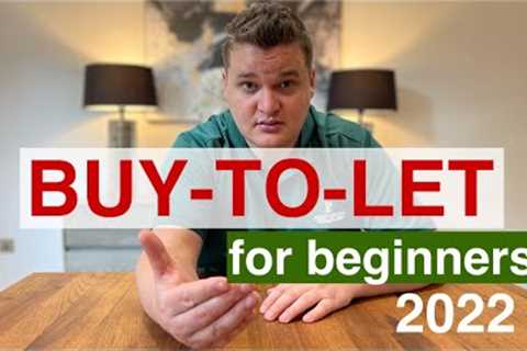 Buy to Let Basics | Property Investing For Beginners | Buy to Let UK