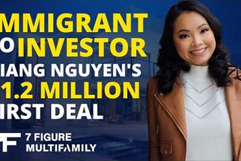 Immigrant to Investor: Giang Nguyen’s $1.2 Million Dollar First Deal | Multifamily Live #1109