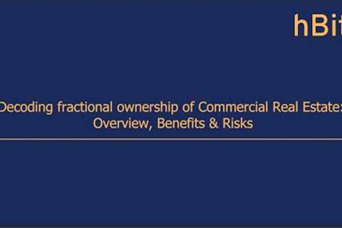 Fractional Ownership of Commercial Real Estate: Overview, Benefits, and Risks. #ownyourbit