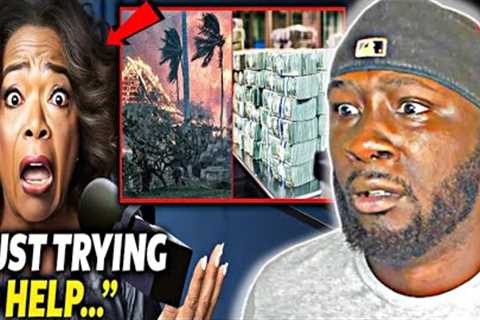**OH SH*T!! OPRAH GOT CAUGHT!! Oprah PANICS As Her SICK Plot To PROFIT From Hawaii Fires LEAKED