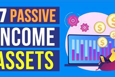 17 Assets That Work for You and Generate Passive Income - Trip2wealth