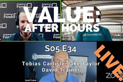 Value After Hours S05 E 34 New Constructs'' David Trainer on Forensic Accounting, ML/AI and (1+ r)^n