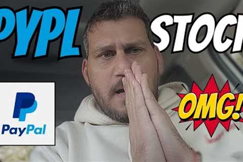 PAYPAL (PYPL STOCK) IS OUT OF CONTROL! OMG!