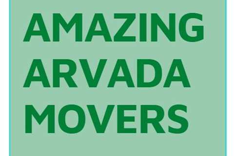 Long-Distance Movers in Arvada, CO | Affordable Moving