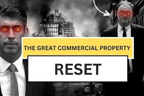 The Great Commercial Property Reset