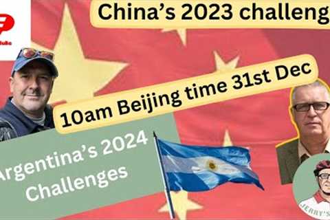 Discussing How China handled 2023 challenges and how Argentina might handle  2024''s