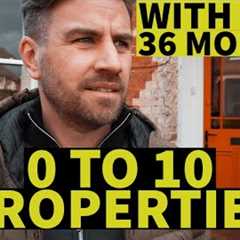 Build A BTL Property Portfolio From 0 to 10 In 3 Years With £30k
