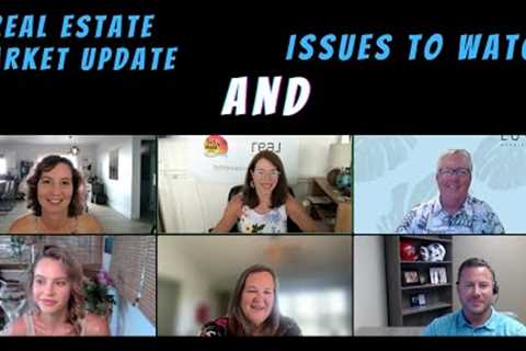 Hawaii Island Real Estate Update and Issues Affecting Buyers