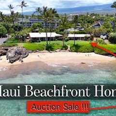 MAUI Beachfront House - AUCTION Sale !!! - How much $ will it Sell for???