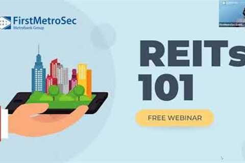 Webinar: Real Estate Investment Trusts (REITs) 101
