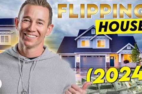 Follow These Steps BEFORE You Start Flipping Houses in 2024