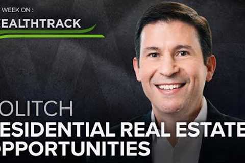 Residential Real Estate Opportunities