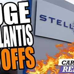 Huge Stellantis Layoffs, GM Boss Quits - NEWS