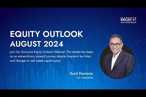 Equity Outlook - August 2024