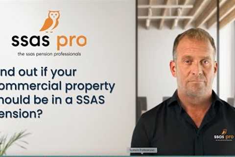 Should Commercial Property Be In A SSAS?