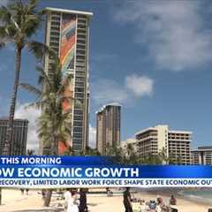 Hawaii''s economy faces labor shortage, housing crisis, rising Maui rents