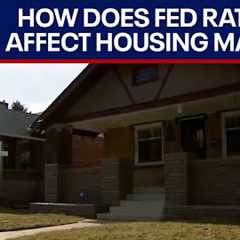 BIG: How does the Fed''s rate cut affect home prices and mortgages? | LiveNOW from FOX