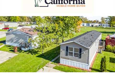 Who Buys Mobile Homes California - California Mobile Home Buyers's Podcast