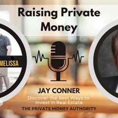 Real Estate Jam: How to Attract and Secure Private Money for Investment Success