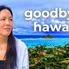 Why I''m Leaving Hawaii After 4 Years