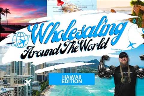 5 Things You MUST Know About Wholesaling Real Estate in Hawaii