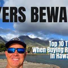 Hawaii Real Estate 2025  | Maui, Oahu, Kauai, Big Island - Top 10 Tips