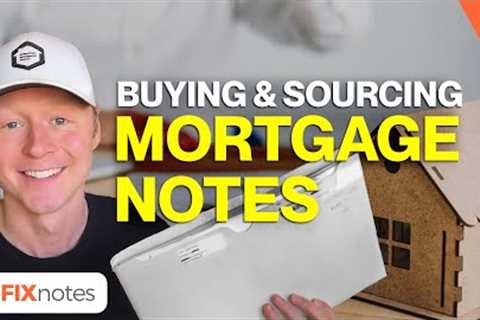 The Beginner's Guide to Buying Mortgage Notes