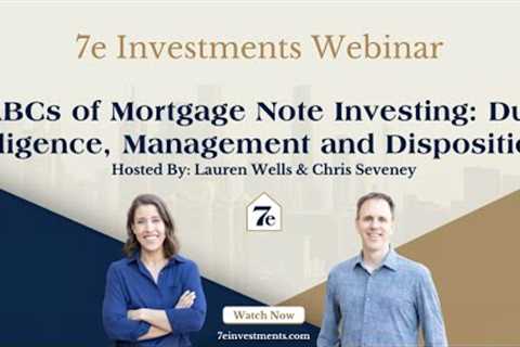 ABCs of Mortgage Note Investing Webinar