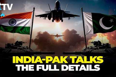 Operation Sindoor |  India-Pak Update! What’s Next After Talks?