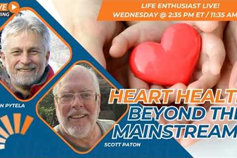 Heart Health Beyond the Mainstream